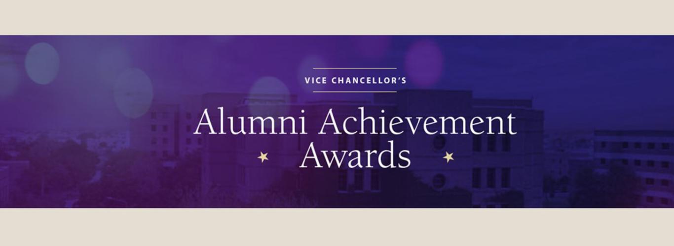 Presenting the Winners of the Vice Chancellor's Alumni Achievement Awards